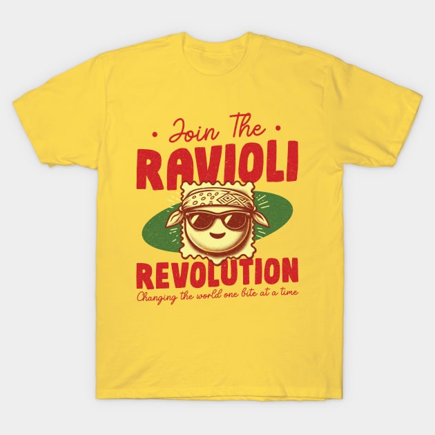 Join The Ravioli Revolution T-Shirt by Depot33